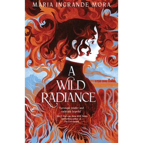 A Wild Radiance