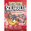 Whirly Squirrelies
