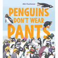 Penguins Don't Wear Pants