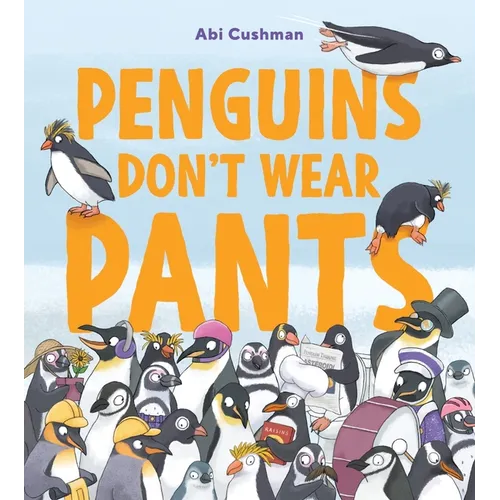 Penguins Don't Wear Pants