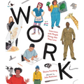 Work: Interviews with People Doing Jobs They Love