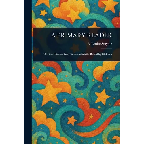 A Primary Reader - Paperback