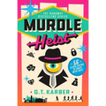 Murdle Heist: 56 Clever Capers to Crack with Logic