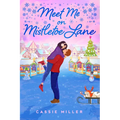 Meet Me on Mistletoe Lane