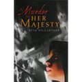 A Murder for Her Majesty