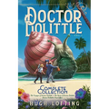 Doctor Dolittle the Complete Collection, Vol. 1: The Voyages of Doctor Dolittle; The Story of Doctor Dolittle; Doctor Dolittle's Post Office