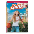 Julie: The Big Break