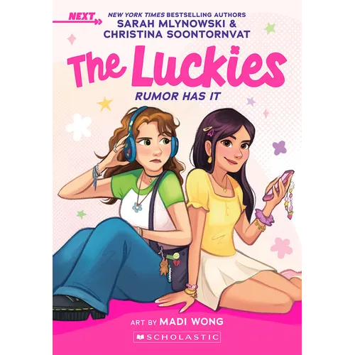 Rumor Has It: A Next Novel (the Luckies #1)