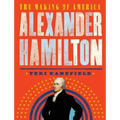 Alexander Hamilton: The Making of America