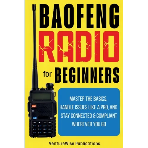 Baofeng Radio for Beginners