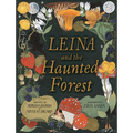 Leina and the Haunted Forest