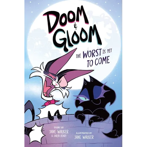 Doom & Gloom: The Worst Is Yet to Come Volume 1