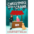 Christmas With a Crank
