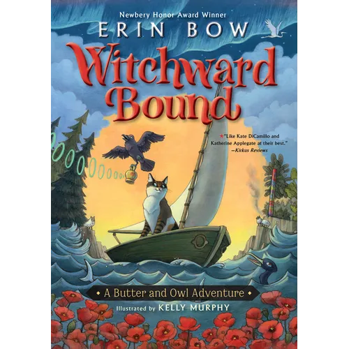Witchward Bound: A Butter and Owl Adventure