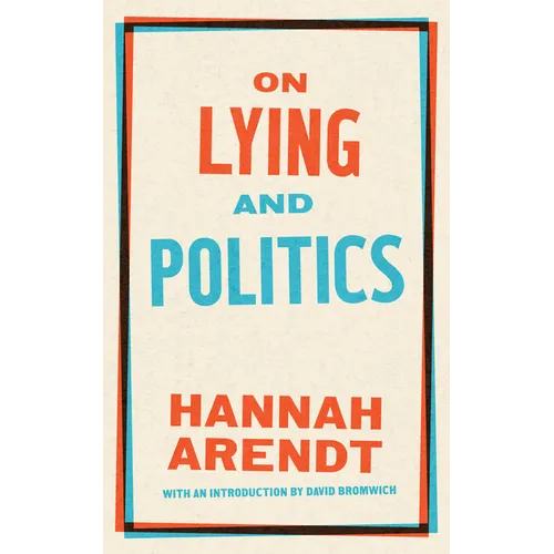 On Lying and Politics: A Library of America Special Publication