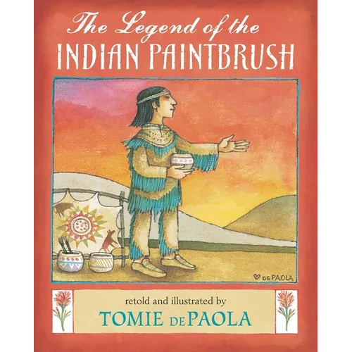 The Legend of the Indian Paintbrush