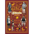 Delicious in Dungeon World Guide: The Adventurer's Bible, Complete Edition