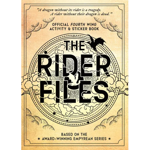 The Rider Files: Official Fourth Wing Activity & Sticker Book - Based on the Award-Winning Empyrean Series