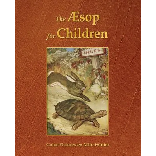 The Aesop for Children (Illustrated in Color)