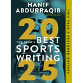 The Year's Best Sports Writing 2025