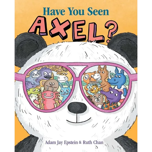 Have You Seen Axel?