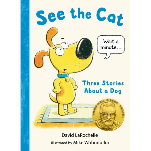 See the Cat: Three Stories about a Dog