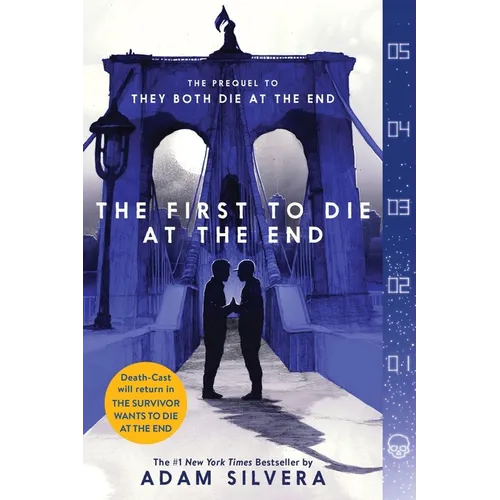 The First to Die at the End