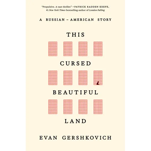 This Cursed Beautiful Land: A Russian-American Story