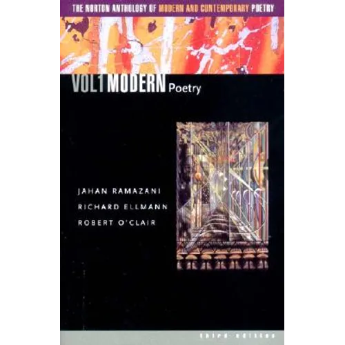 The Norton Anthology of Modern and Contemporary Poetry