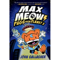 Max Meow Book 3: Pugs from Planet X: (A Graphic Novel)