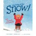 The Voice of the Snow!