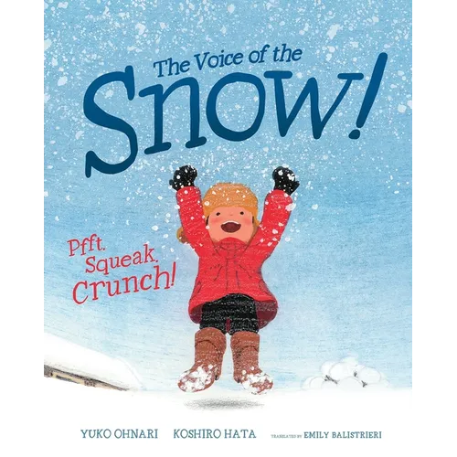 The Voice of the Snow!