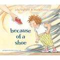 Because of a Shoe