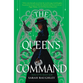 The Queen's Command