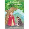 The Story of Good Queen Bess