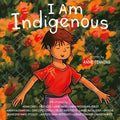 I Am Indigenous