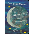 Papa, Please Get the Moon for Me