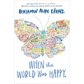 When the World Was Happy
