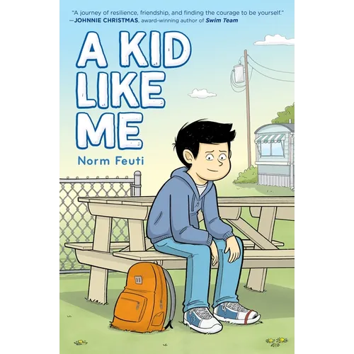 A Kid Like Me: A Graphic Novel