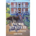 The War Between Us: Friends and Enemies (#1, Uncivil War Series)