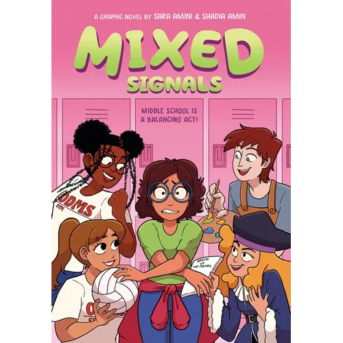 Mixed Signals: A Graphic Novel (Mixed Feelings #2): Volume 2