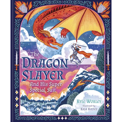 The Dragon Slayer and His Super Special Suit