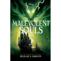 Malevolent Souls