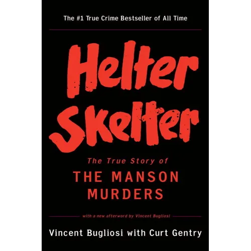 Helter Skelter: The True Story of the Manson Murders