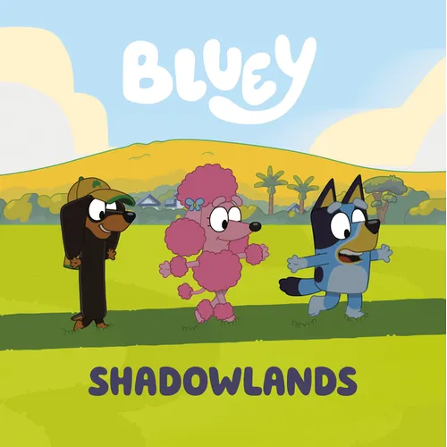 Bluey: Shadowlands