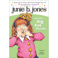 Junie B. Jones and Her Big Fat Mouth
