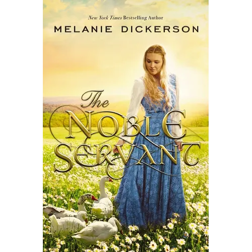 The Noble Servant