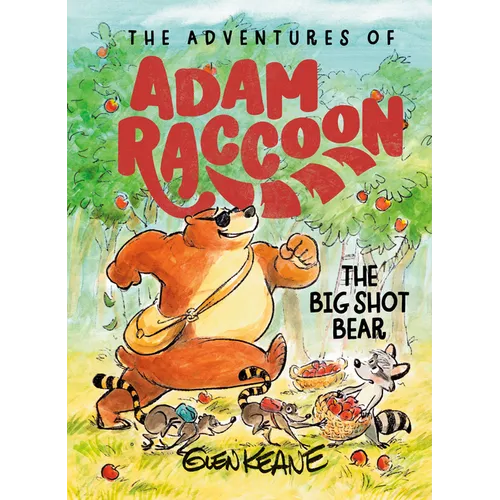 The Big Shot Bear: A Story of Loyalty