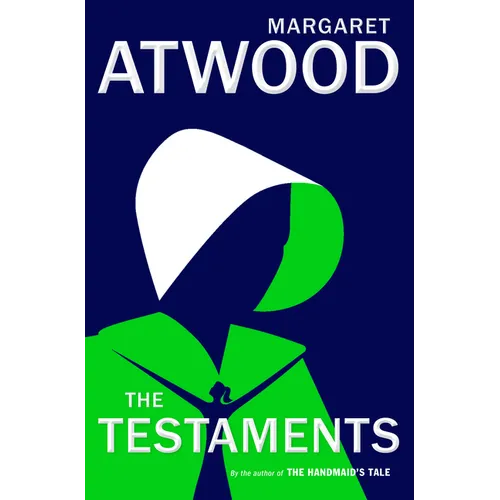 The Testaments: The Sequel to the Handmaid's Tale