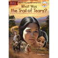 What Was the Trail of Tears?